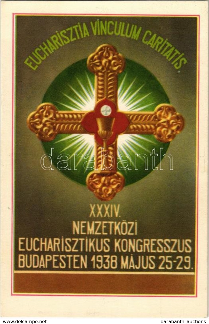 ** T1 1938 Budapest XXXIV. Nemzetközi Eucharisztikus Kongresszus. Készüljünk A Magyar Kettős Szentévre! / Eucharistia Vi - Zonder Classificatie