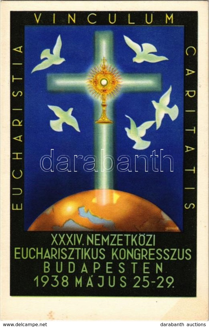 ** T1 1938 Budapest XXXIV. Nemzetközi Eucharisztikus Kongresszus. Készüljünk A Magyar Kettős Szentévre! / Eucharistia Vi - Zonder Classificatie