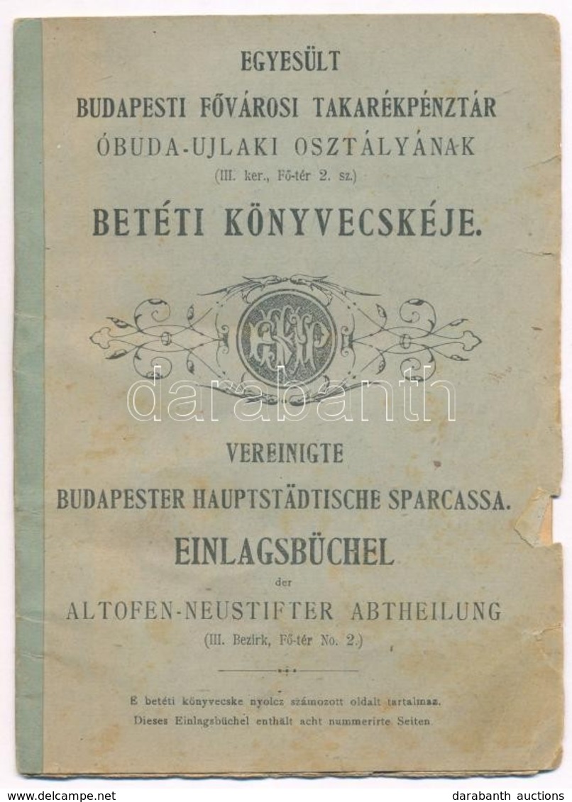 1925. 'Egyesült Budapesti Fővárosi Takarékpénztár Óbuda-Újlaki Osztályának' Betéti Könyvecskéje, Bejegyzésekkel - Non Classificati