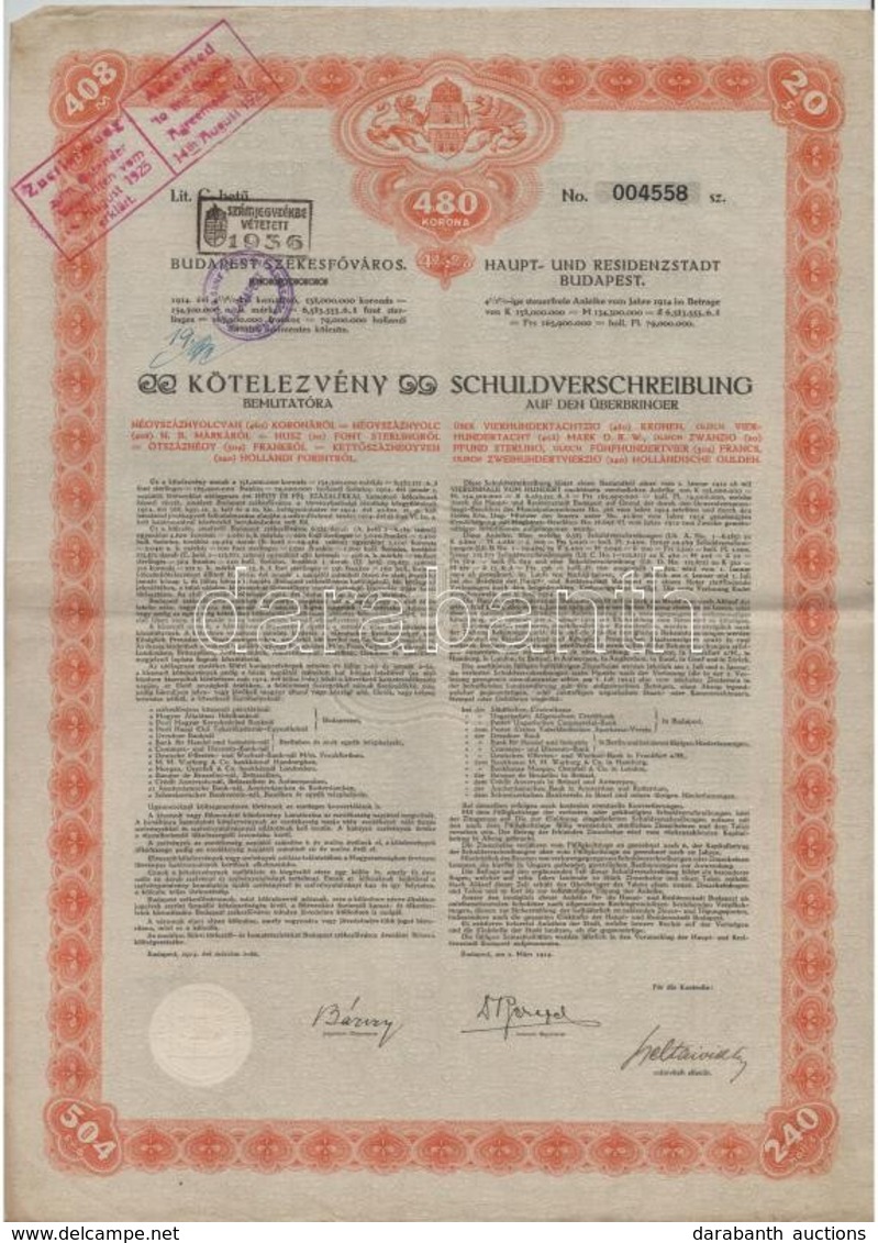 1914. 'Budapest Székesfőváros' 4 1/2%-os Kötelezvény Bemutatóra 480K-ról Sorszámkövetők, Magyar és Német Nyelven, Száraz - Sin Clasificación