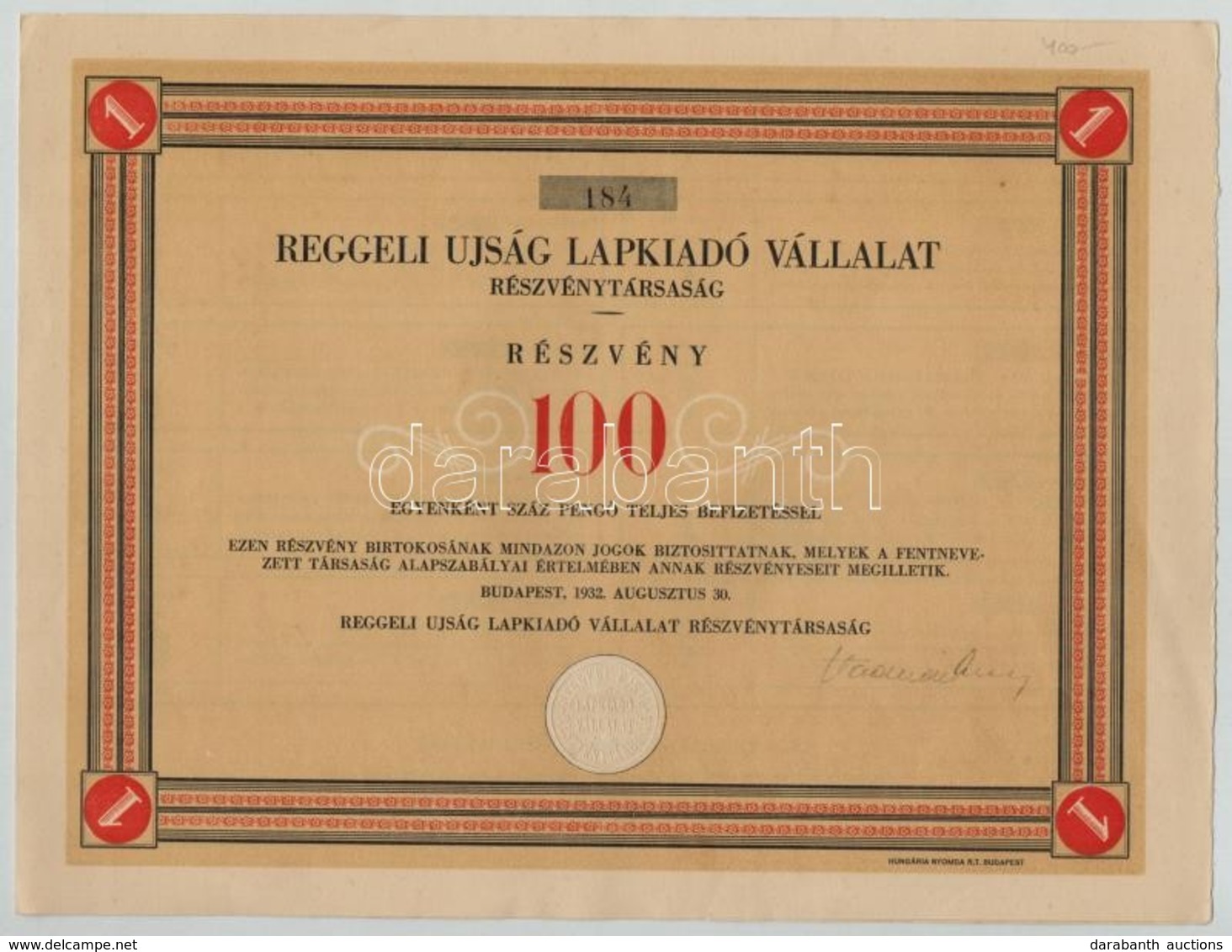 Budapest 1922. 'Reggeli Újság Lapkiadó Vállalat Részvénytársaság' Száz Részvénye Egyben összesen 10.000P-ről, Szelvények - Ohne Zuordnung