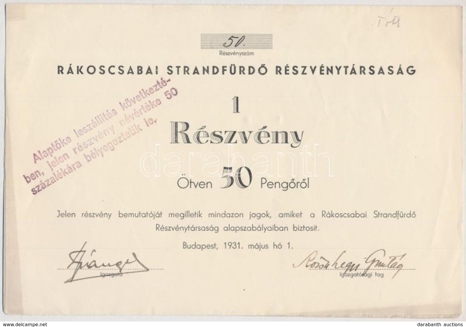 Budapest 1931. 'Rákoscsabai Strandfürdő Részvénytársaság' Részvény 50P-ről T:II - Ohne Zuordnung