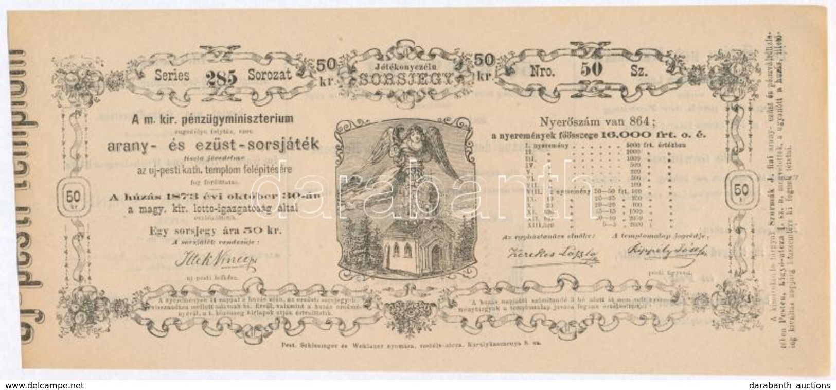 Budapest / Pest 1873. 'Jótékonyczélú Sorsjegy - Az Uj-pesti Kath. Templom Felépítésére' 50kr értékű Sorsjegy T:I- - Non Classificati