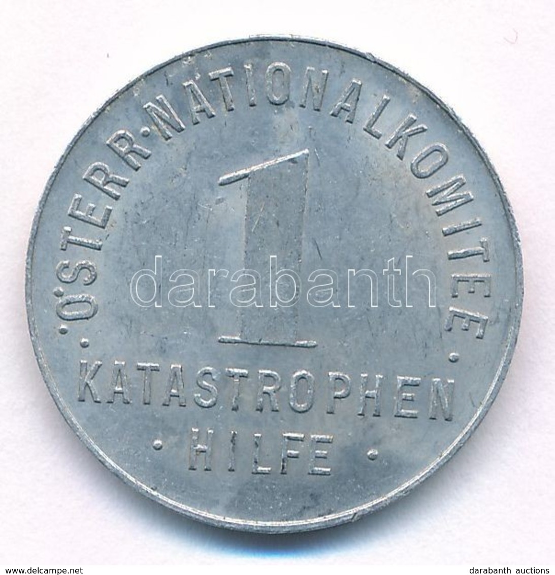 Ausztria DN 'ÖSTERR. NATIONALKOMITEE KATASTROPHEN HILFE' Osztrák árvízi Segély Al Zseton (23mm) T:1- - Non Classificati