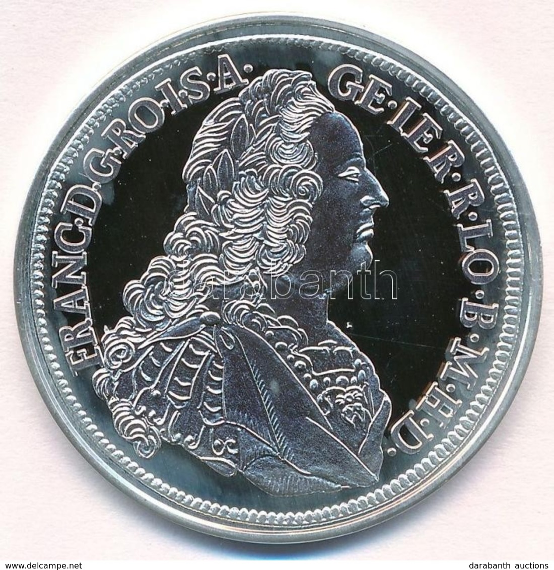 DN 'Magyar Tallérok Utánveretben - Lotharingiai Ferenc Tallérja 1753' Ag Emlékérem Tanúsítvánnyal (20g/0.999/38,6mm) T:P - Ohne Zuordnung