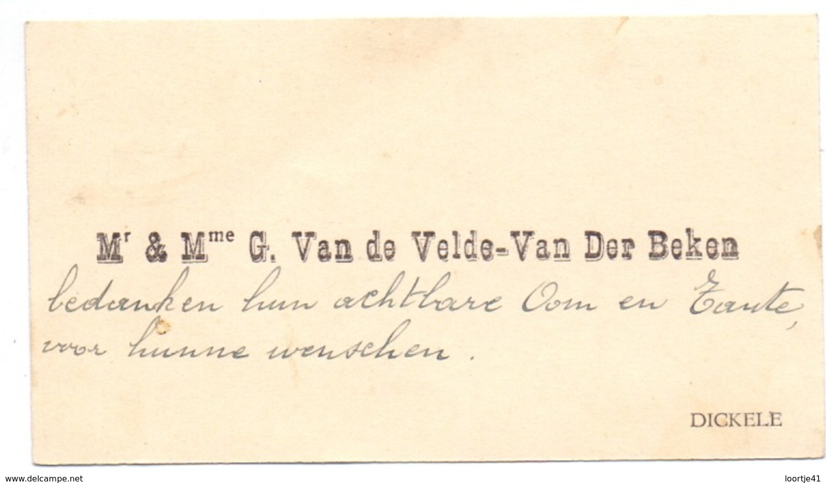 Visitekaartje - Carte Visite - Mr & Mme G. Van De Velde - Van Der Beken - Dikkele - Cartes De Visite