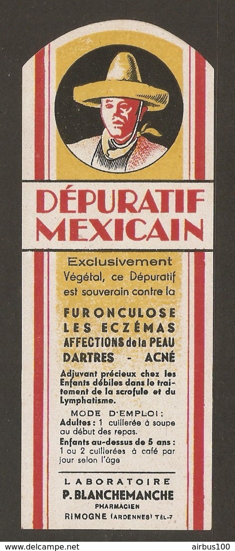 ETIQUETTE MEDICAMENT - DEPURATIF MEXICAIN FURONCULOSE ECZEMAS ACNE - LABORATOIRE P. BLANCHEMANCHE RIMOGNE ARDENNES - Attrezzature Mediche E Dentistiche