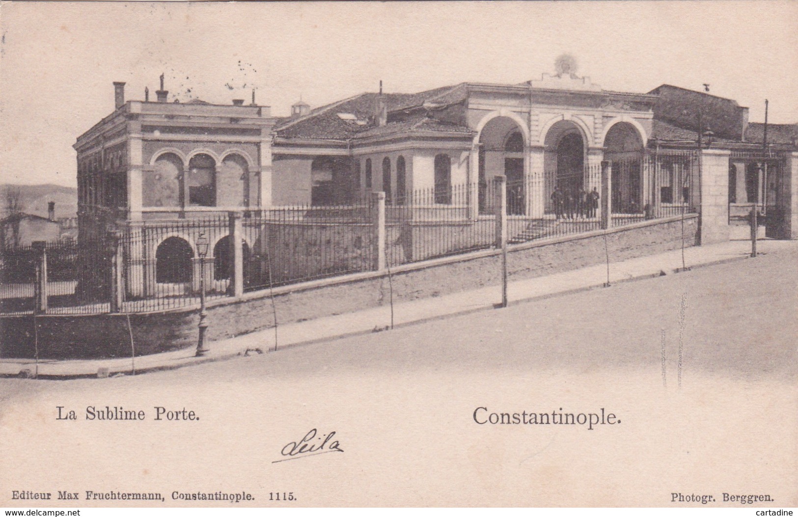 Constantinople -  La Sublime Porte - Editeur Max Fruchtermann, Constantinople N° 1115 - Turquie