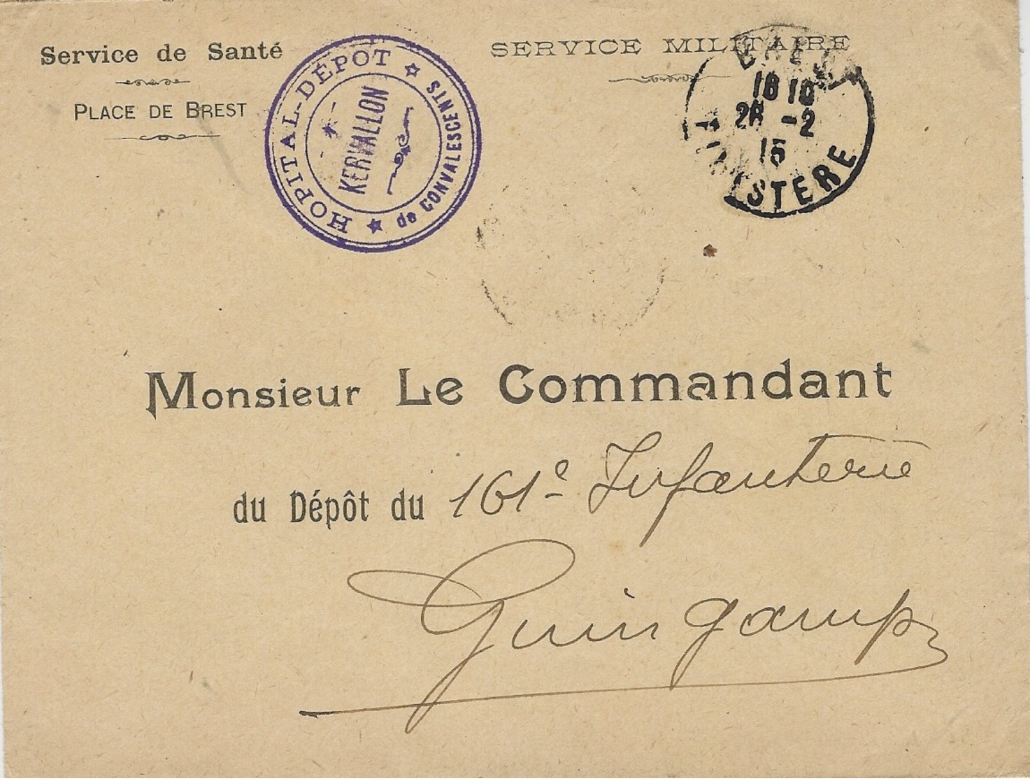 1915- WWI Enveloppe En F M De BREST " HOPITAL-DEPOT  / De Convalescence / KERVALLON - Guerre De 1914-18