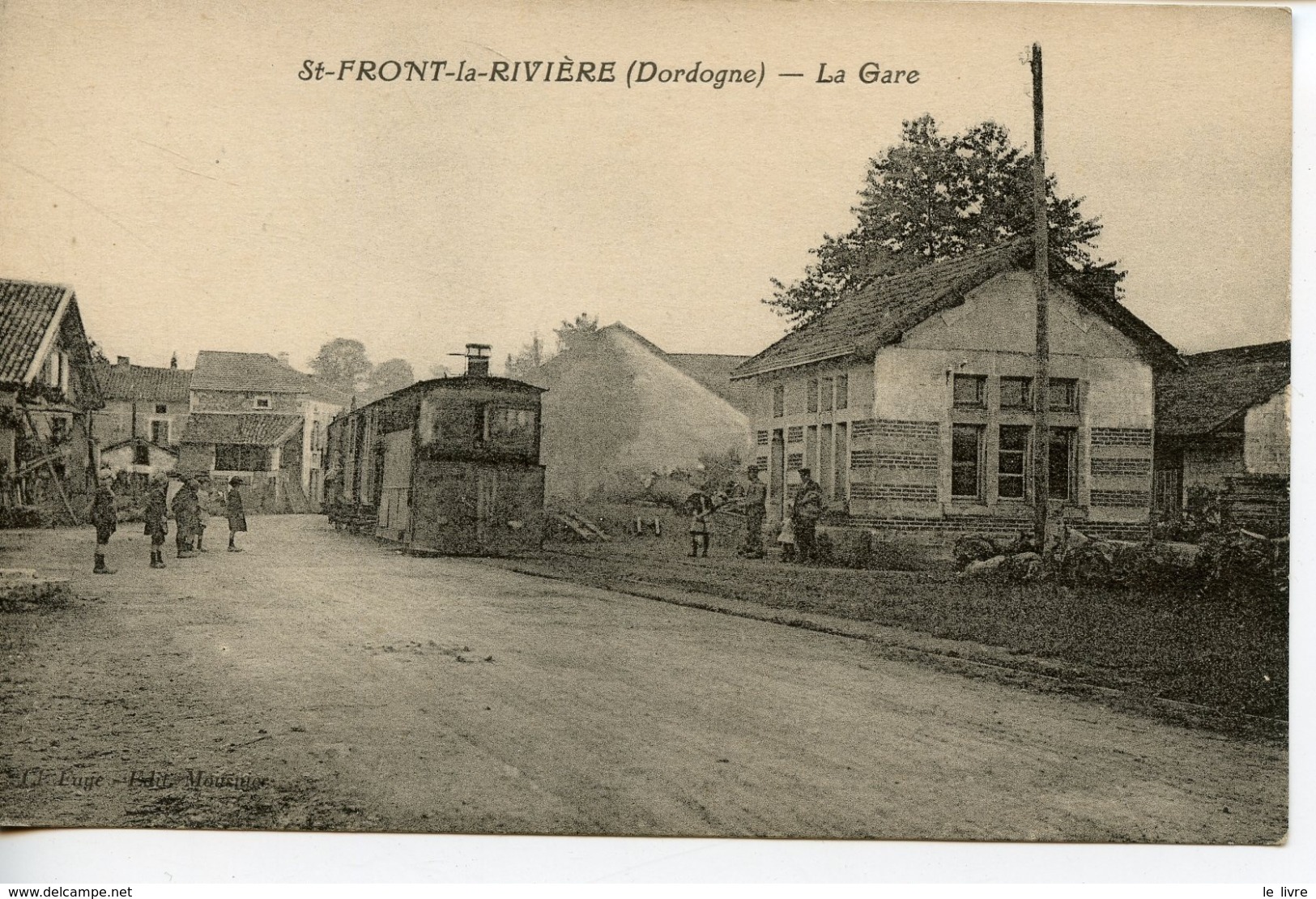 1481. CPA 24 ST-FRONT-LA-RIVIERE. LA GARE. TRAIN - Otros & Sin Clasificación