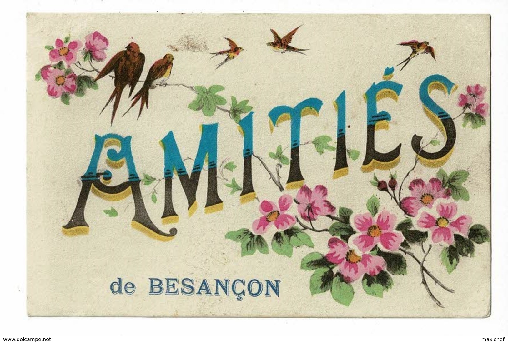 Carte Illustrée Branche Fleurie, Hirondelles - Amitiés De Besançon - Circulé 1917 - Besancon