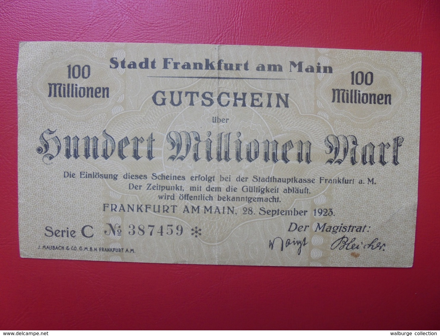FRANKFURT/MAIN 100 MILLIONEN MARK 1923 CIRCULER (B.6) - Colecciones