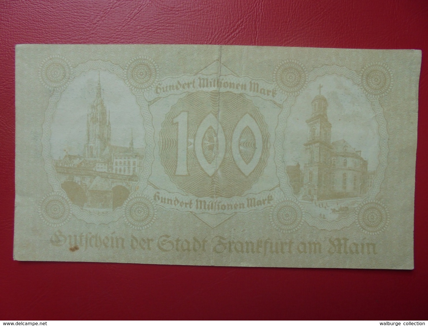 FRANKFURT/MAIN 100 MILLIONEN MARK 1923 CIRCULER (B.6) - Colecciones