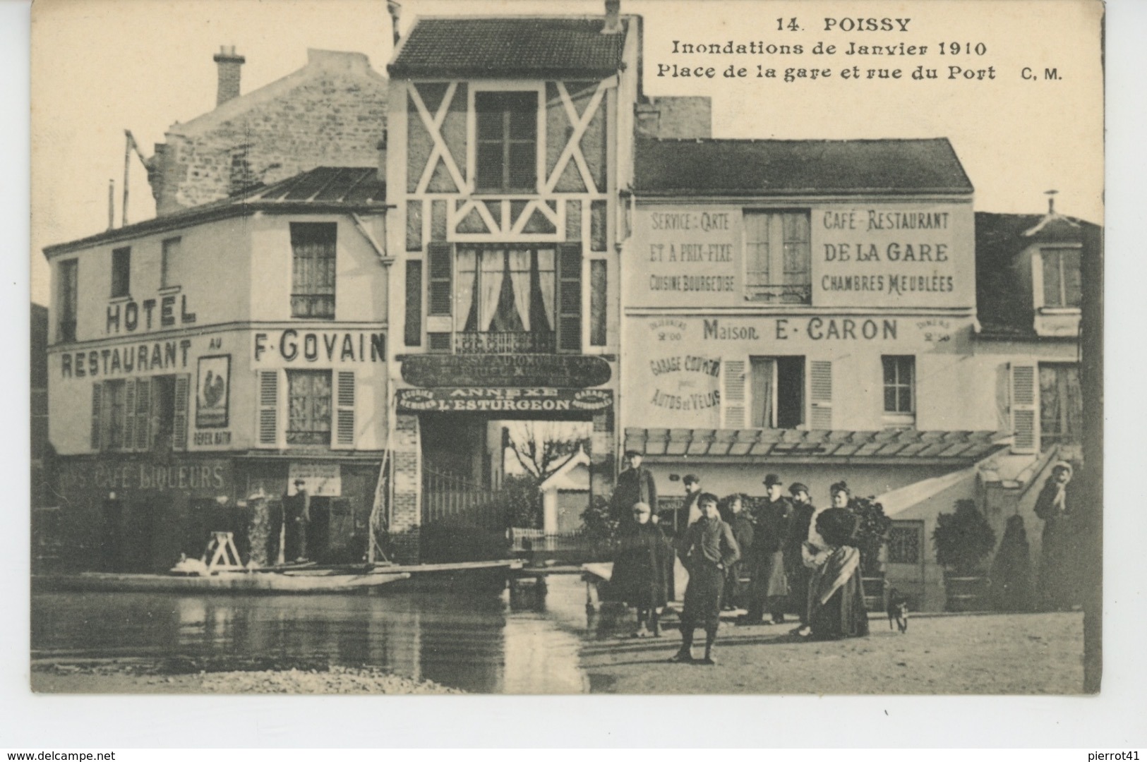 POISSY - Inondations De Janvier 1910 - Place De La Gare Et Rue Du Port (commerces HOTEL RESTAURANT Maison E. CARON ) - Poissy