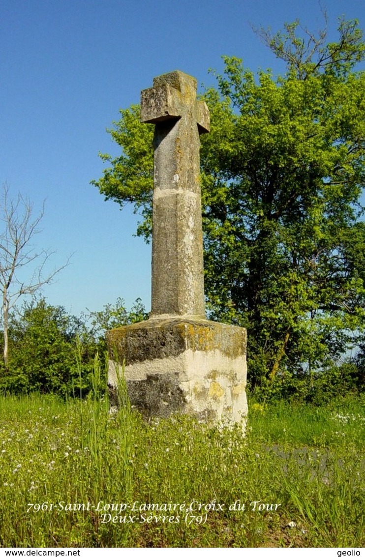 Saint-Loup-Lamairé (79)- Croix Du Tour (Edition à Tirage Limité) - Saint Loup Lamaire