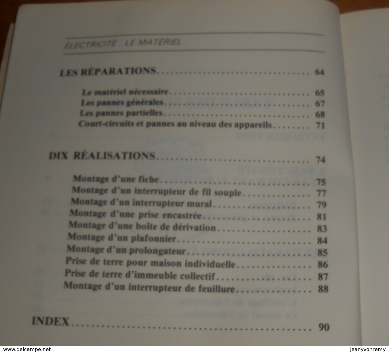 Electricité: Le Matériel. Robert Longechal. 1980. - Bricolage / Technique