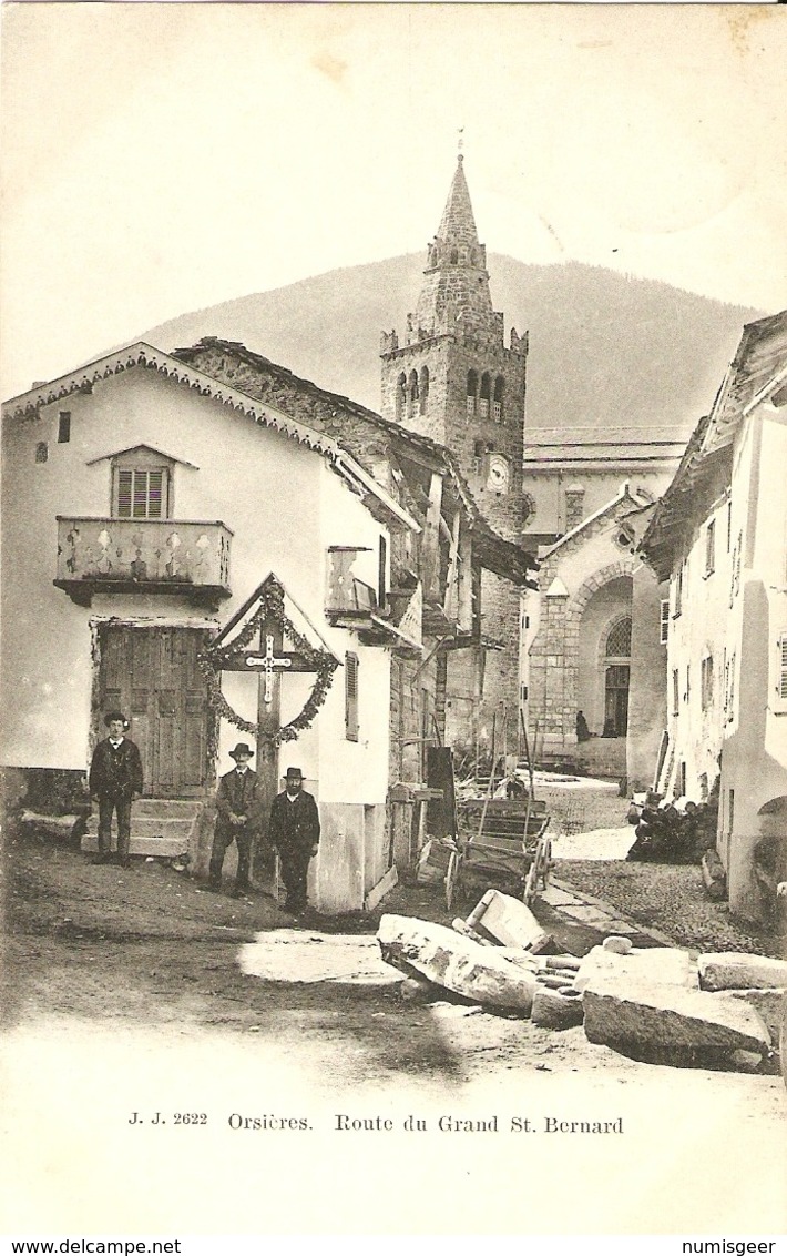 ORSIÈRES  --  Route Du Grand St. Bernard   -   ( 2 Scans ) - Orsières