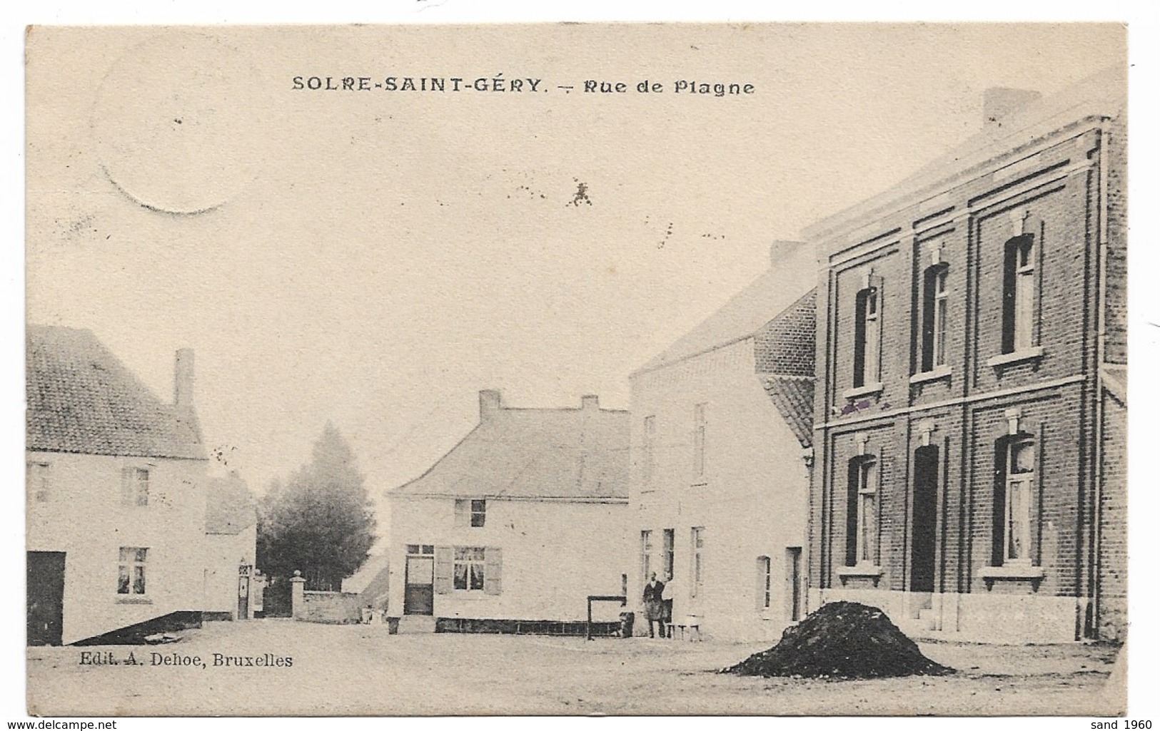 Solre Saint Géry -Rue De Plagne - Ed: A. Dehoe - Circulé - 2 Scans. - Beaumont