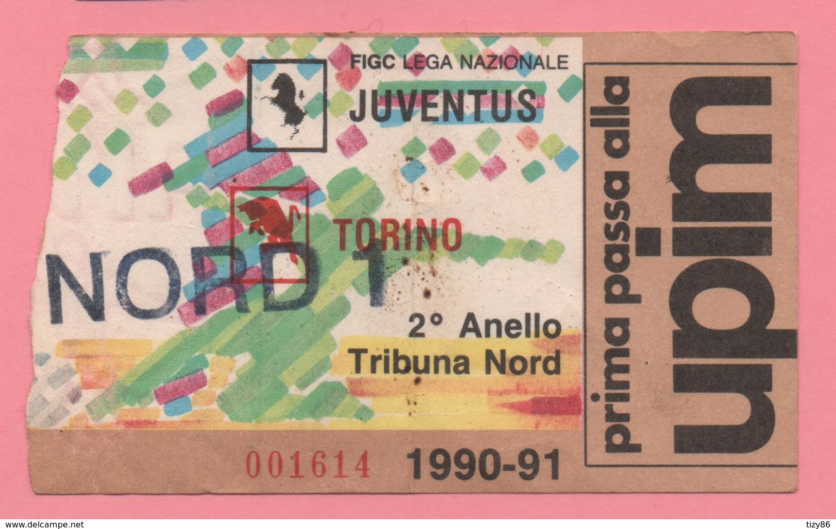 Biglietto D'ingresso Stadio Juventus Torino 1990/91 - Toegangskaarten