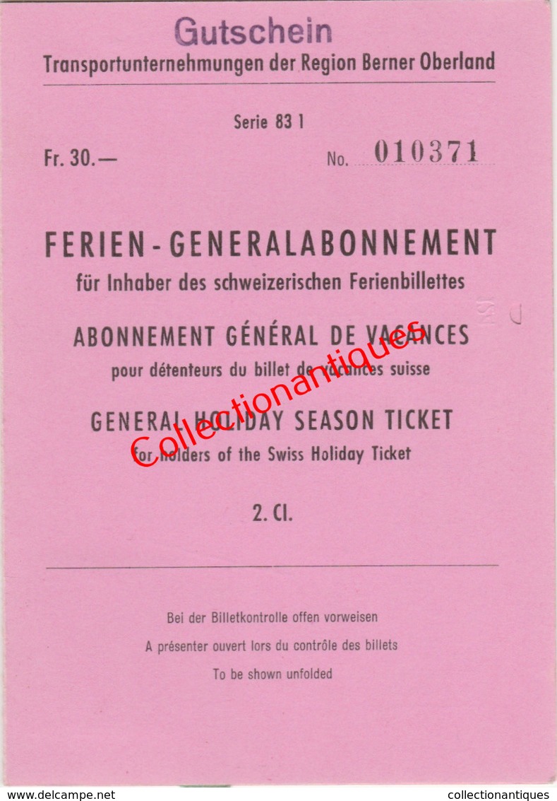 Abonnement Général De Vacances 2ème Classe Transports Bernois - Suisse Du 6 Août Au 13 Août 1958 En Allemand - Europe