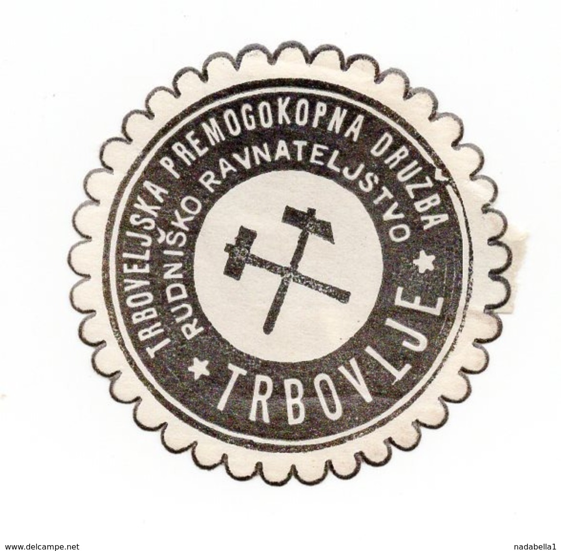 SLOVENIA, TRBOVLJE, MINING, POSTER STAMP, 3.7 Cm  DIAMETER - Slovenia