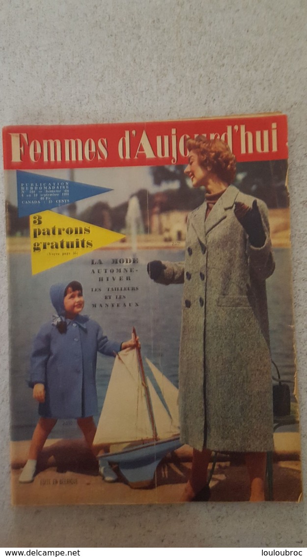 FEMMES D'AUJOURD'HUI N°540  DE 09/1955 - Sonstige & Ohne Zuordnung