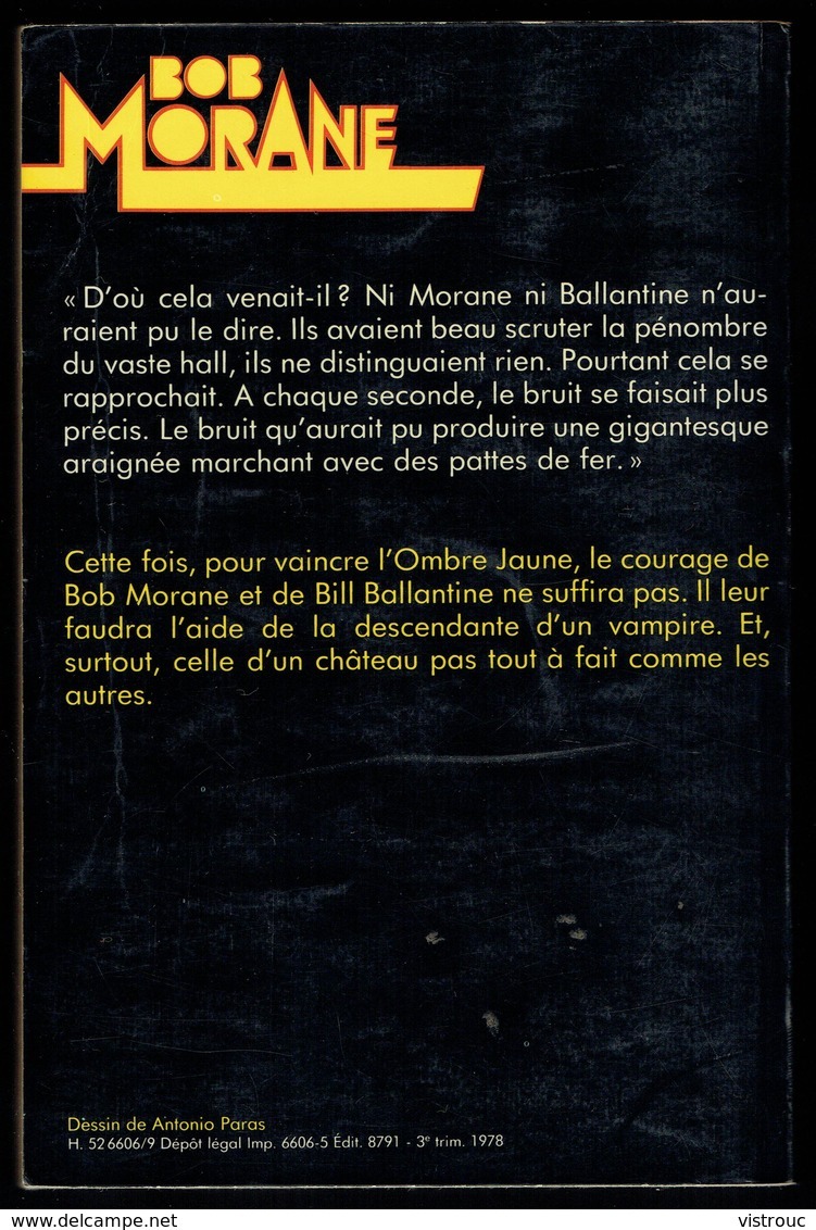 " BOB MORANE: La Griffe De L'Ombre Jaune " De Henri VERNES - N° 6 - Librairie Des Champs Elisées - Paris - 1978 . - Autores Belgas