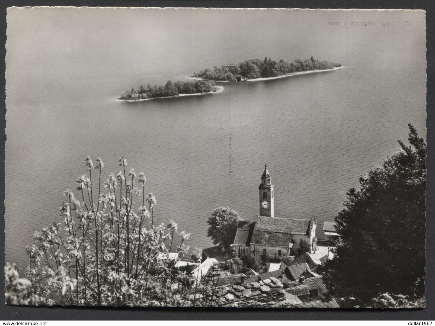 Ronco , Lago Maggiore E Isole. - NOT  Used - See The 2 Scans For Condition.(Originalscan ) - Ronco Sopra Ascona