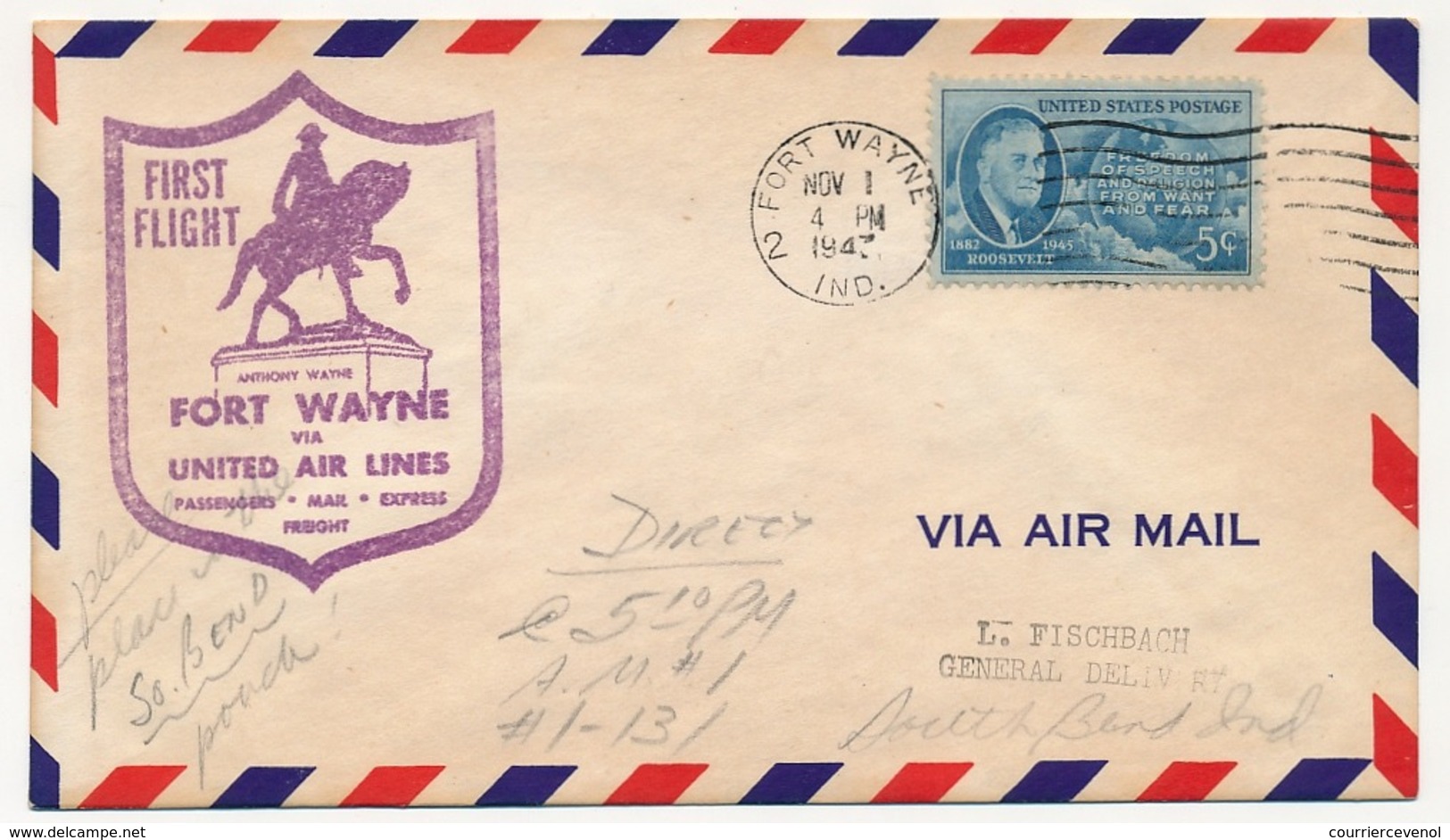ETATS UNIS - PREMIER VOL "FORT WAYNE" Par United Air Lines - 1947 - 2c. 1941-1960 Cartas & Documentos