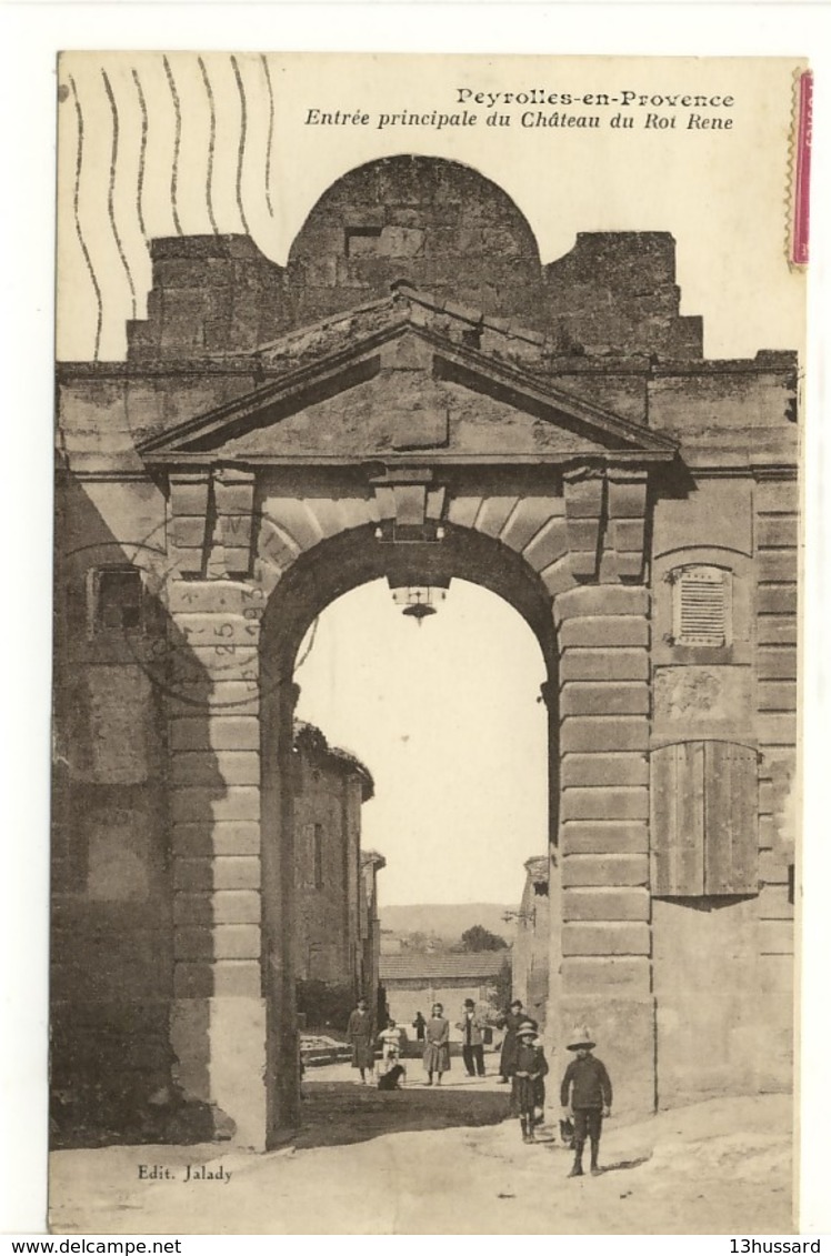 Carte Postale Ancienne Peyrolles - Entrée Principale Du Château Du Roi René - Peyrolles