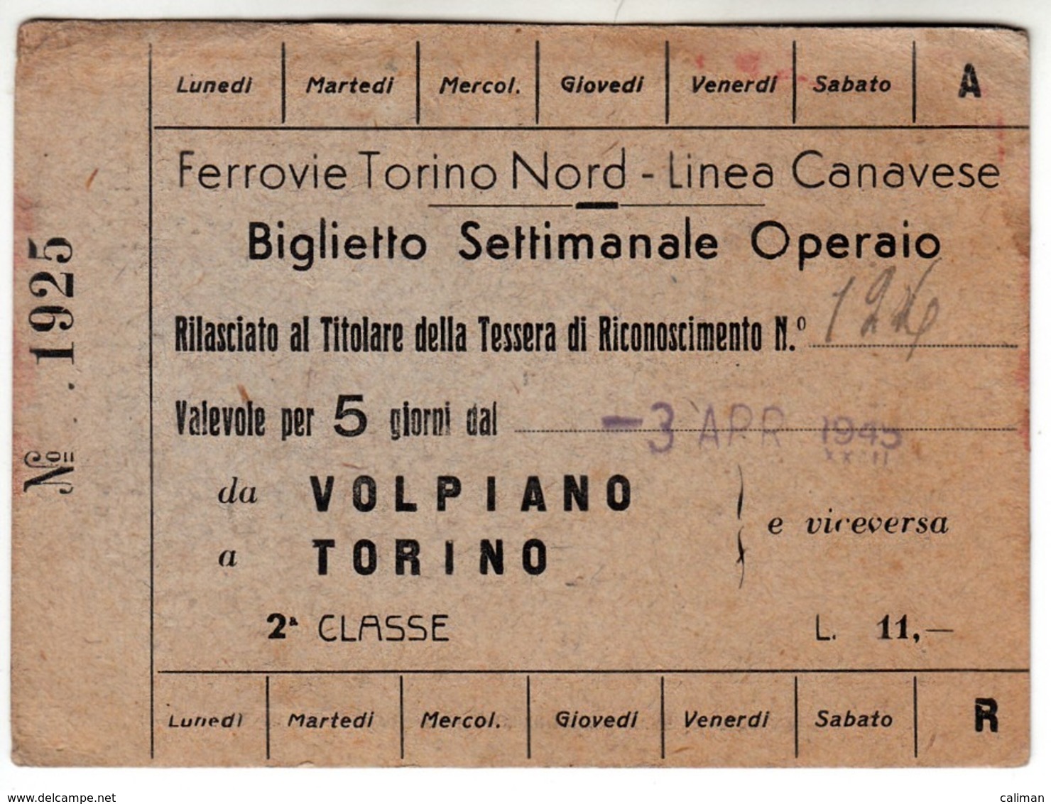 TRENO TRAIN FERROVIE TORINO NORD LINEA CANAVESE - BIGLIETTO TICKET SETTIMANALE OPERAIO 1945 VOLPIANO TORINO - Europa