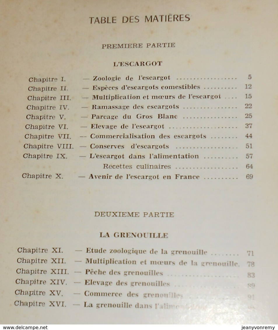 L'escargot Et La Grenouille Comestibles. A. Thévenot Et F. Lesourd. 1974. - Gastronomie