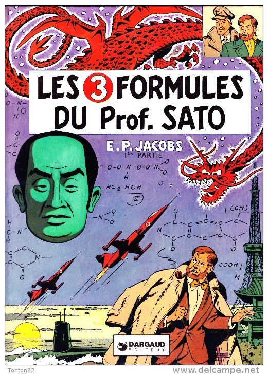 E.P. Jacobs - Blake Et Mortimer - " Les 3 Formules Du Prof. Sato " - Éditions Dargaud - ( EO 1977 ) . - Blake Et Mortimer