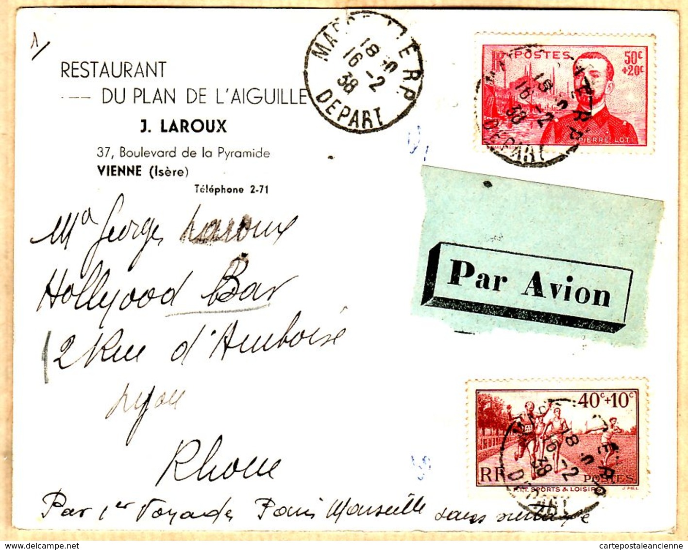 X75110 PAR AVION PARIS-MARSEILLE Sans Surtaxe 16-02-1938 De LAROUX Restaurant Plan Aiguilles 37 Bv Pyramide Vienne Isèr - 1927-1959 Lettres & Documents