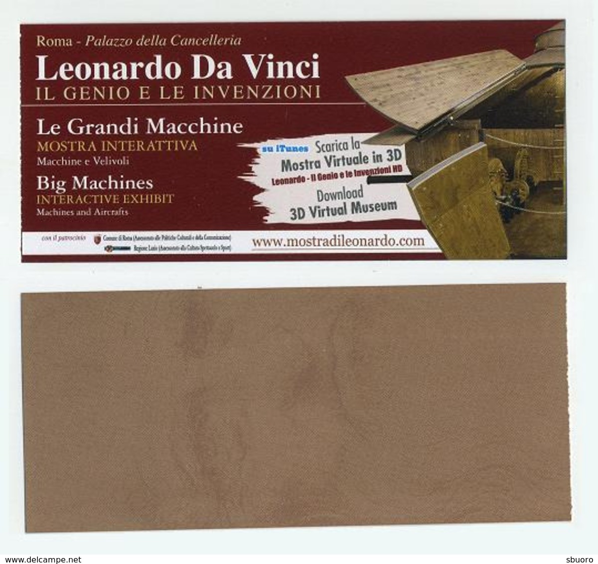 Leonardo Da Vinci. Il Genio E Le Invenzioni. Le Grandi Macchine. Roma, Italia. Palazzo Della Cancelleria. 2013 - Biglietti D'ingresso