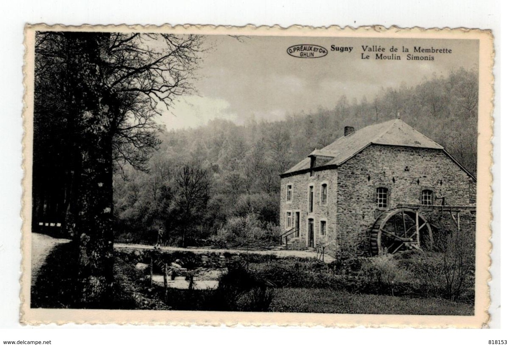 Sugny  Vallée De La Membrette   Le Moulin Simonis - Vresse-sur-Semois