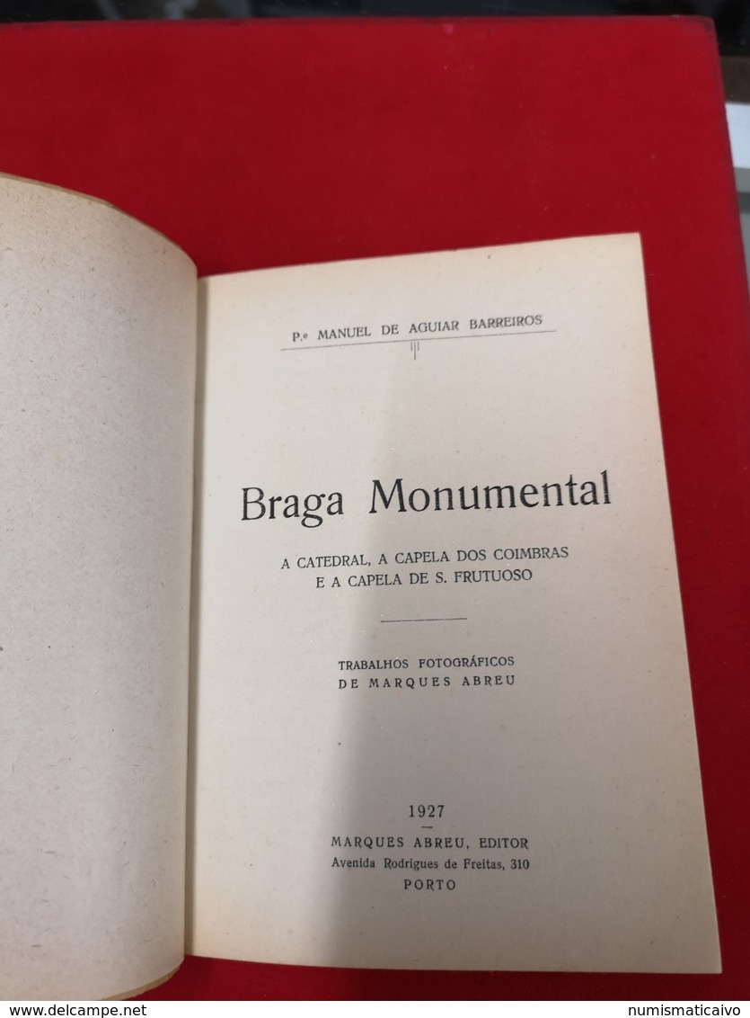 A ARTE EM PORTUGAL BRAGA EDIÇÃO MARQUES ABREU - Cultura