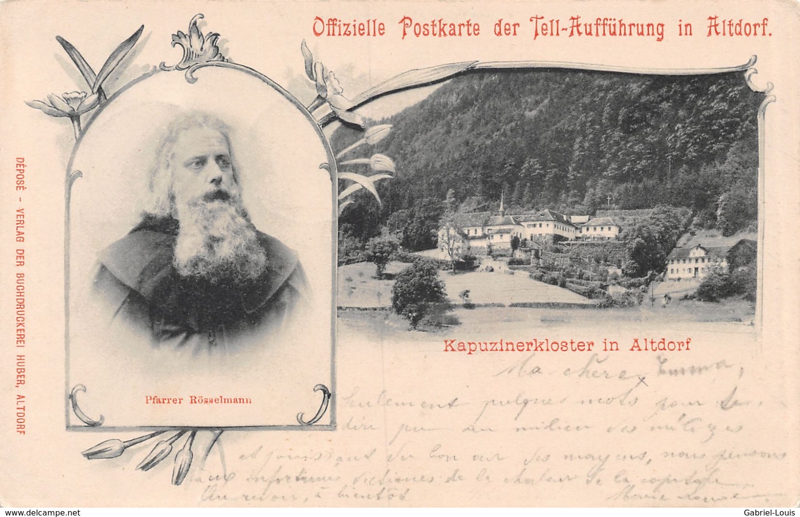 Offizielle Postkarte Der Tell-Aufführung In Altdorf - Kapuzinerkloster In Altdorf - 1900 - Pfarrer Rösselmann - Altdorf