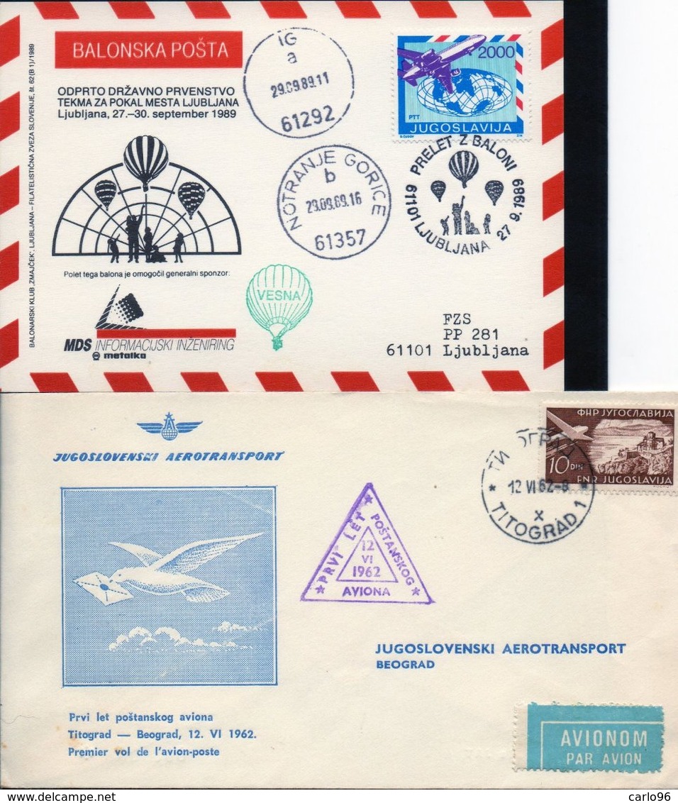 1989  SLOVENIA + 1962  JUGOSLAVIA  ( 2 FDC )  AIR  MAIL  - BOLAFFI / SASSONE - Slovenia