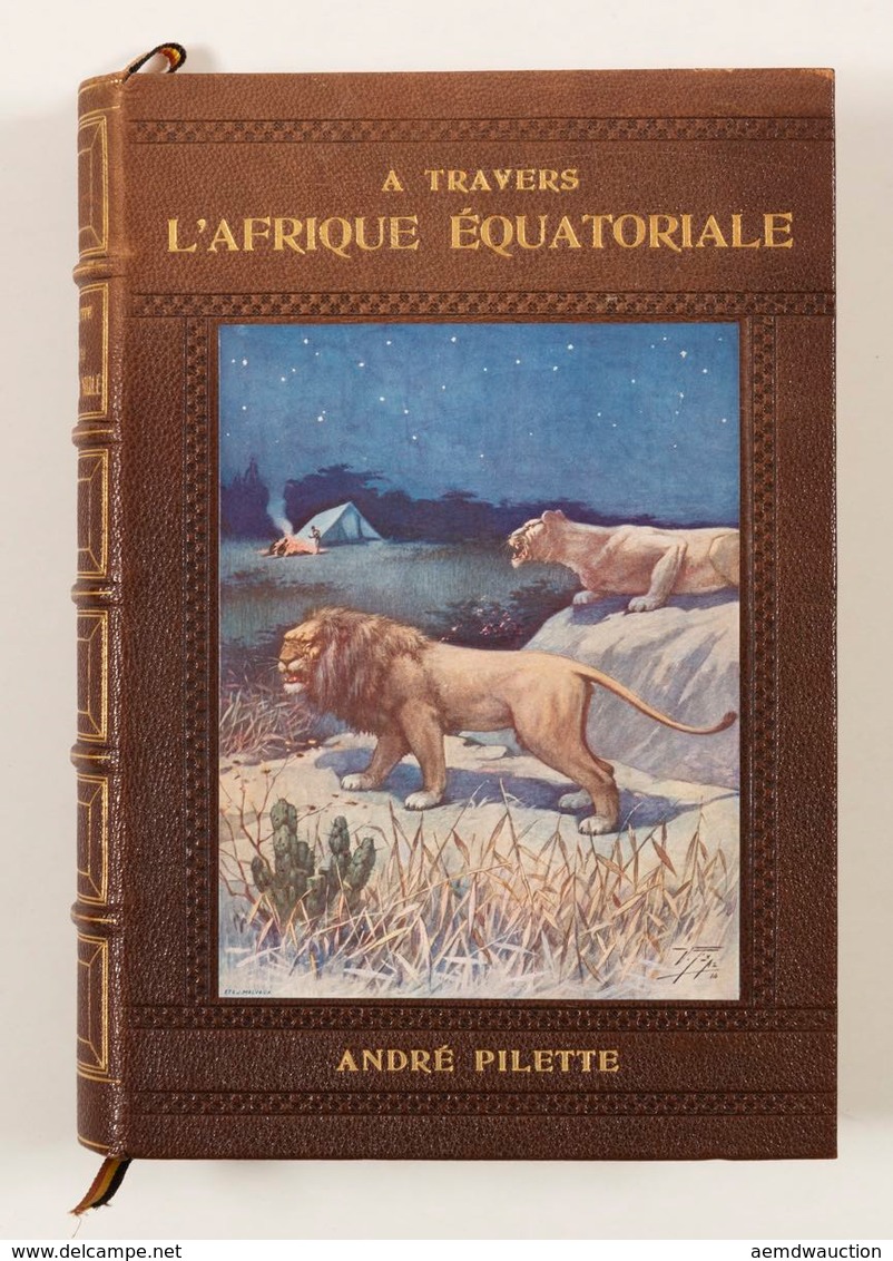 [AFRIQUE] André PILETTE - À Travers L'Afrique équatoria - Ohne Zuordnung