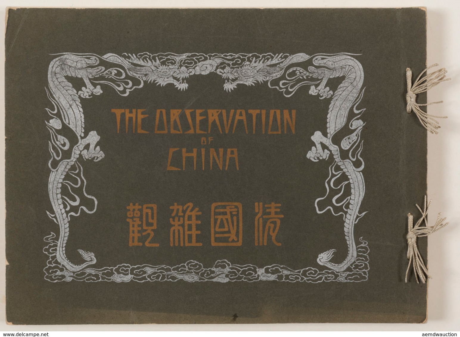 [CHINE] THE OBSERVATION OF CHINA. - Non Classificati