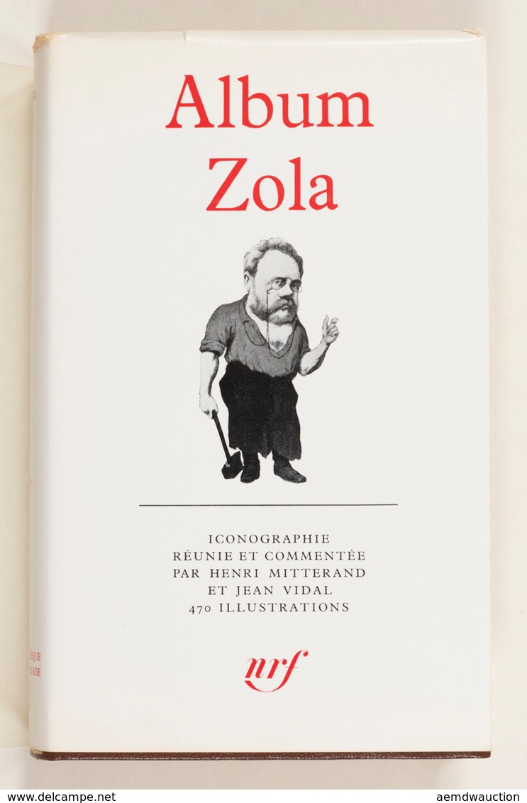 [PLÉIADE] Album Zola. Iconographie Réunie Et Commentée - Non Classés