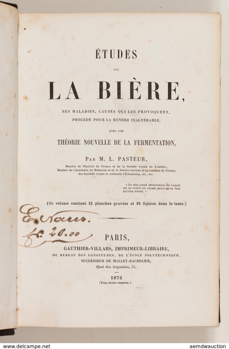 Louis PASTEUR - Études Sur La Bière, Ses Maladies, Caus - Unclassified