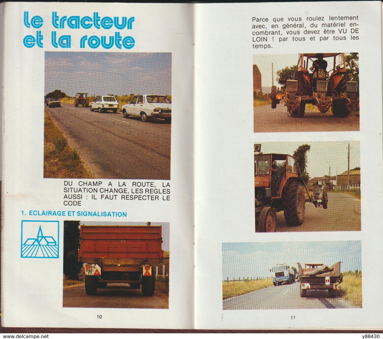 LE TRACTEUR ET VOTRE SECURITE - Livret De 1977 édité Par LA PREVENTION RURALE - 50 Pages - 22 Photos - Tracteurs