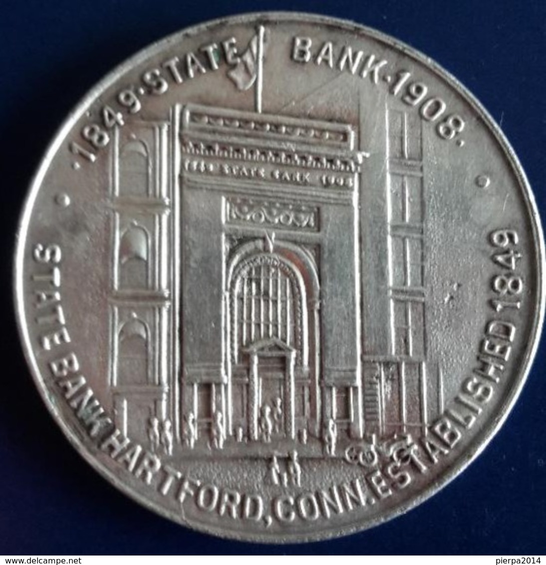 State Bank, Hartford, Connecticut 1908 Advertising Medal By Whitehead & Hoag - Professionals/Firms