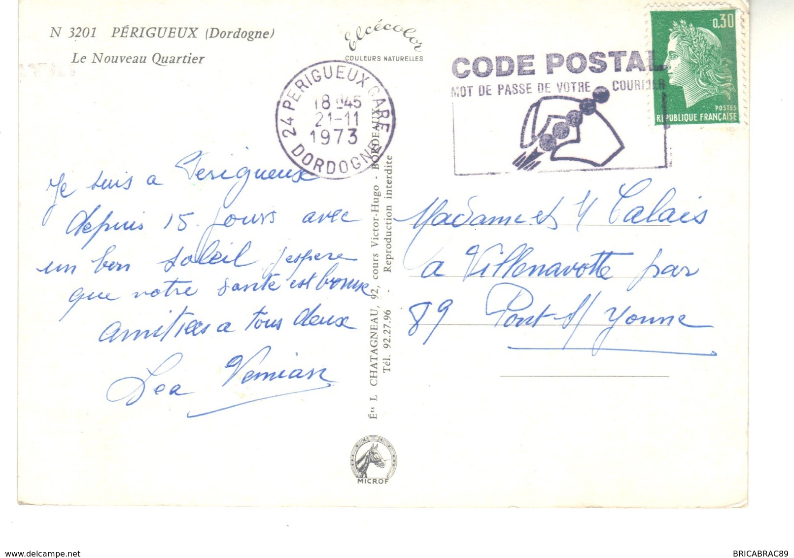 CPM - Perigueux (Dordogne) Le Nouveau Quartier  -  Verso Flamme  "code Postal  Mot De Passe De Votre Courrier" - Périgueux
