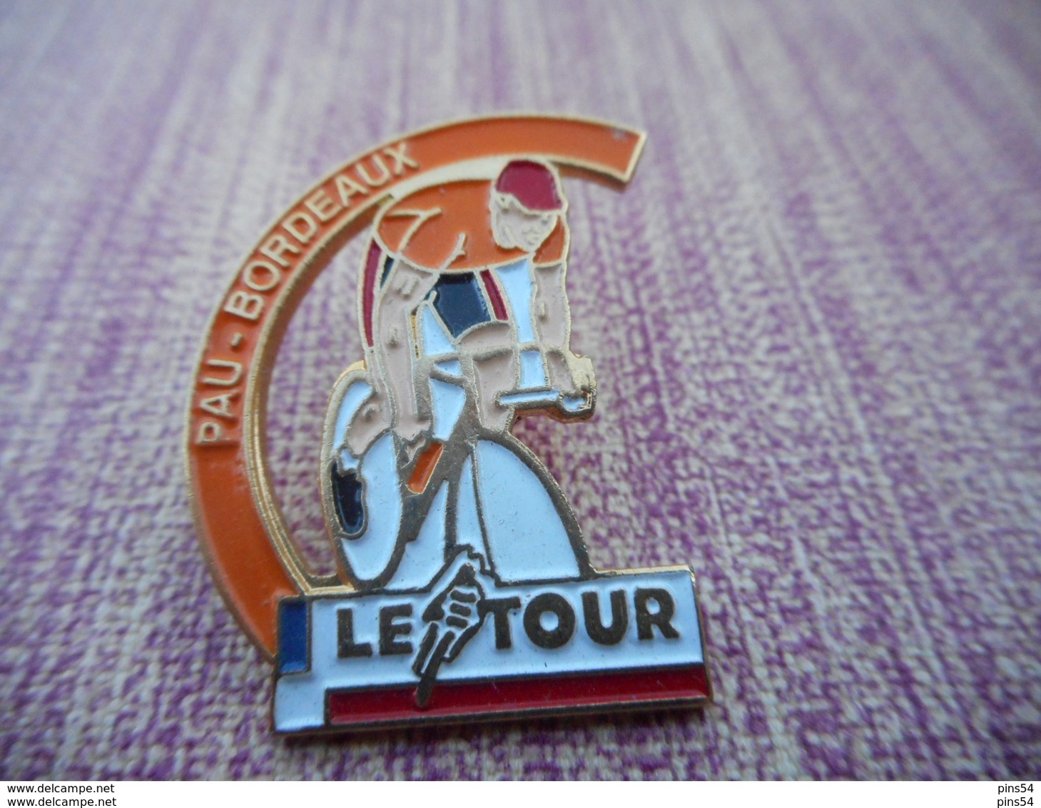 A004 -- Pin's Le Tour Pau Bordeaux - Ciclismo