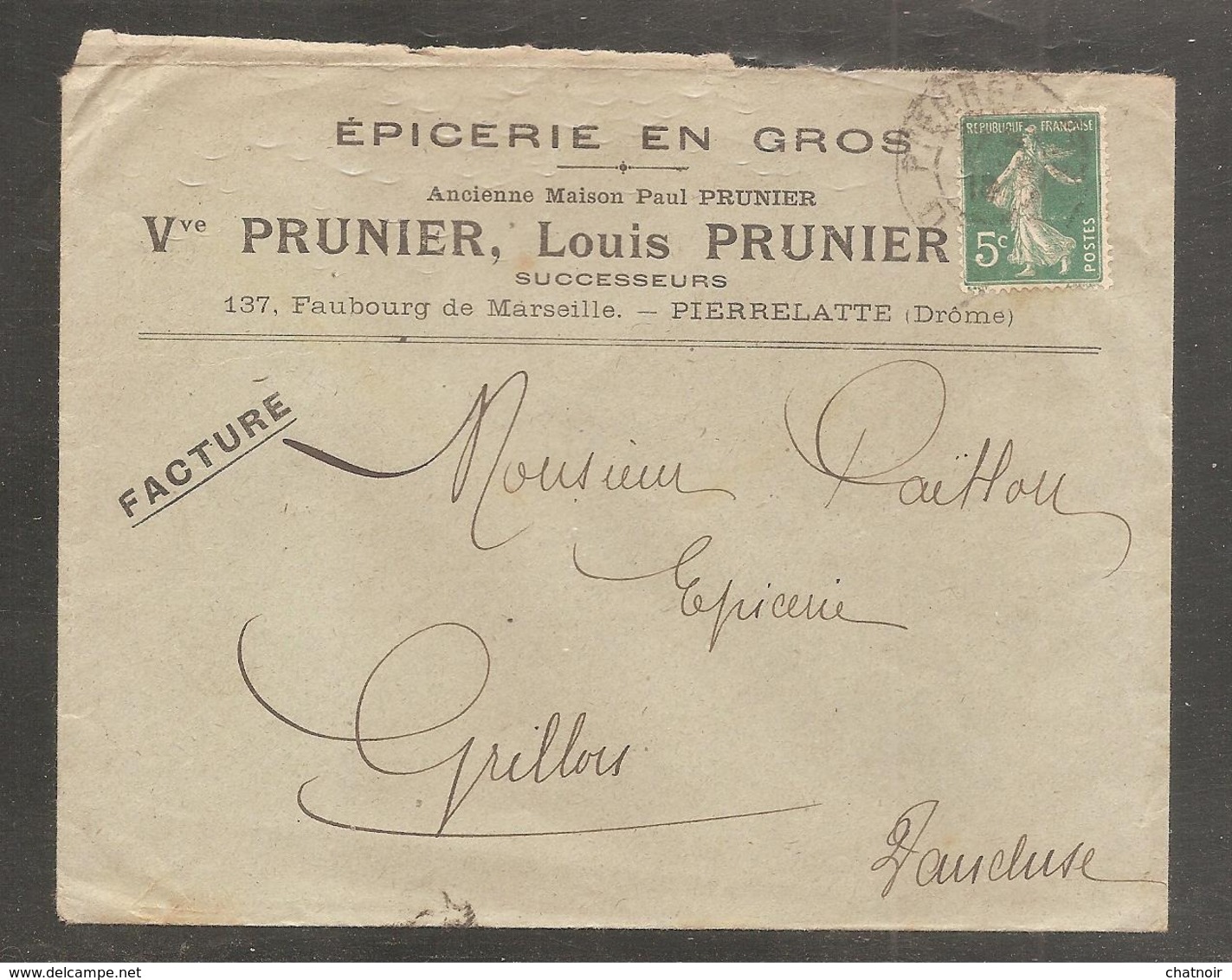 Enveloppe  Pub    Epicerie   PIERRELATTE  Drome    5c Semeuse - 1906-38 Semeuse Con Cameo