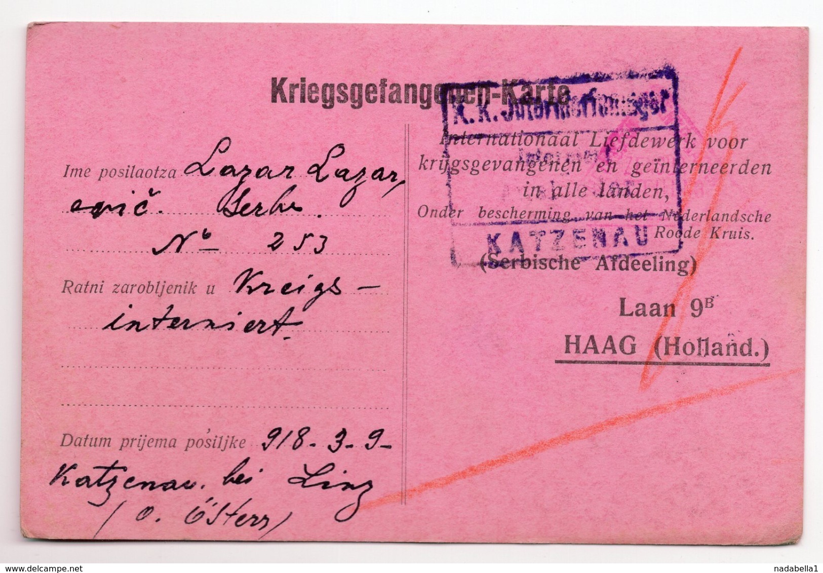 1918.  WWI, AUSTRIA, KATZENAU BY LINZ, SERBIAN POW LETTER, CENSORED, CARD TO HAAG, HOLLAND, INTERNATIONAL RELIEF FUND - Lettres & Documents