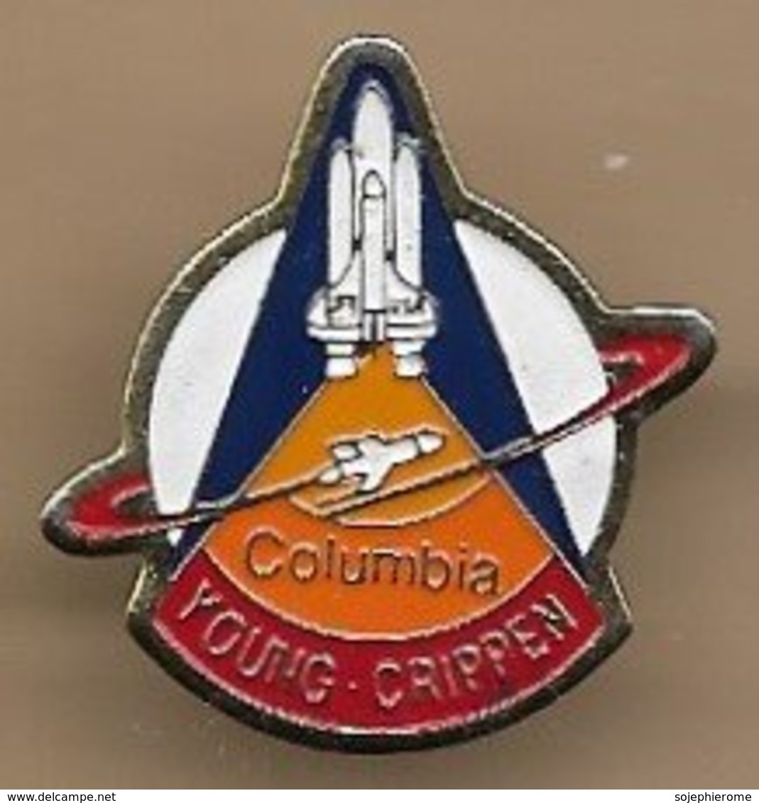 Pin's Fusée Columbia STS-1 John Watts Young - Robert Crippen - Espace